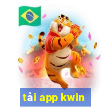 tải app kwin