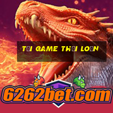 tai game thoi loan