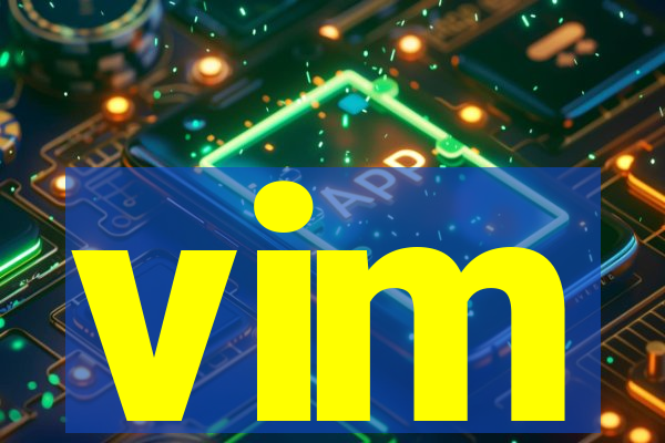 vim