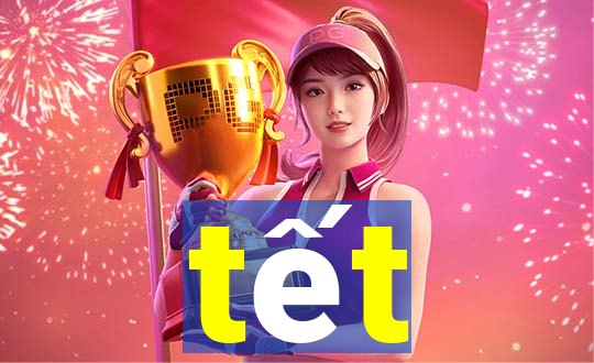 tết