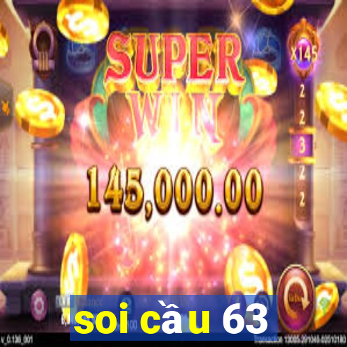 soi cầu 63