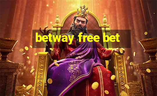 betway free bet