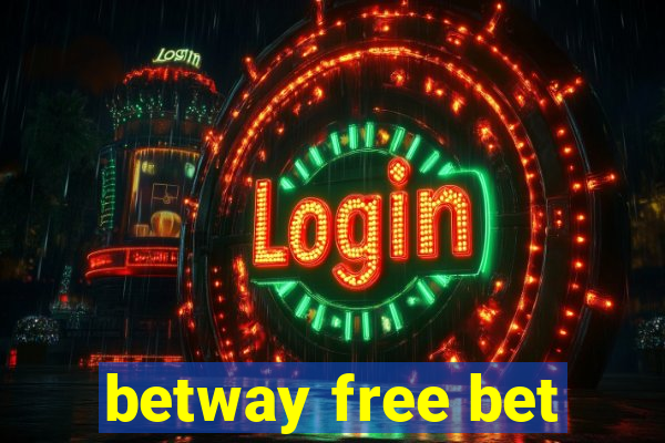 betway free bet