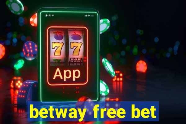 betway free bet