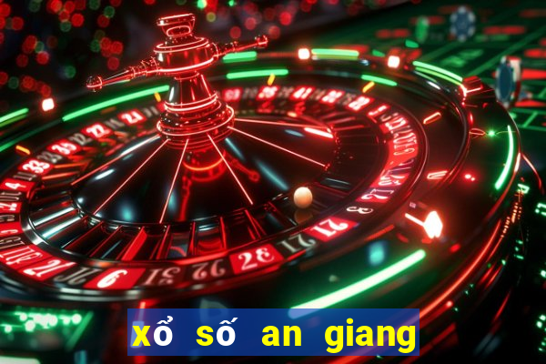 xổ số an giang đặc biệt