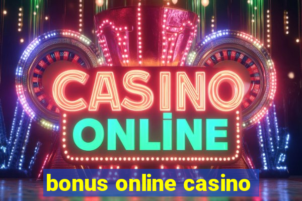 bonus online casino