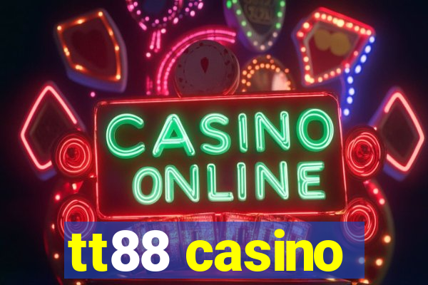 tt88 casino