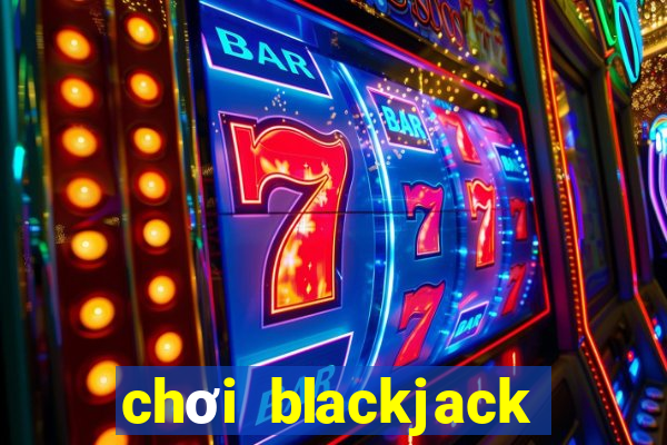 chơi blackjack bằng tiền điện tử