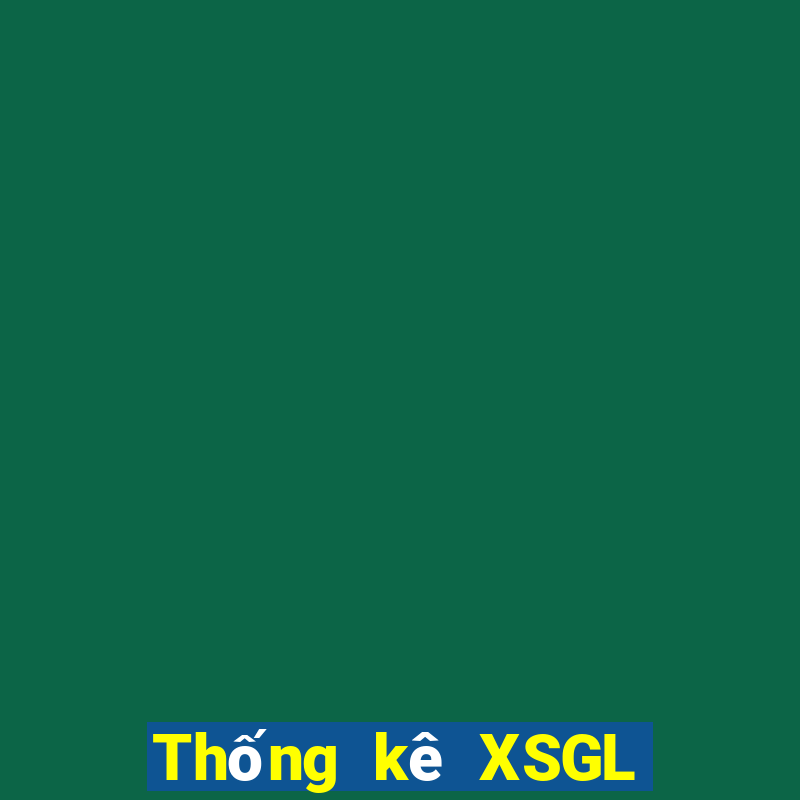 Thống kê XSGL ngày 28