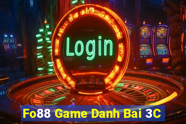 Fo88 Game Danh Bai 3C