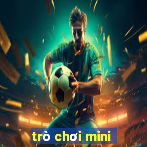 trò chơi mini