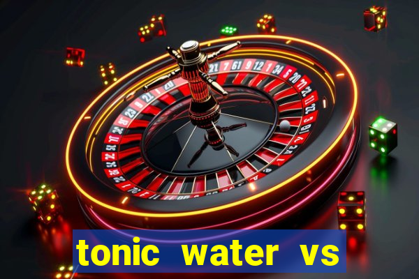 tonic water vs club soda