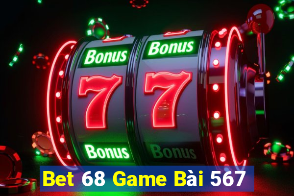 Bet 68 Game Bài 567