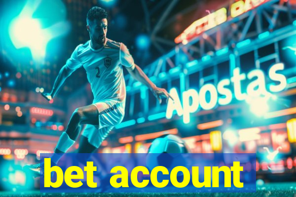 bet account