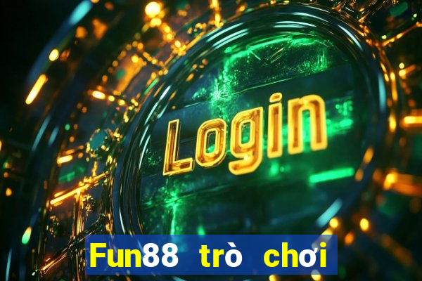 Fun88 trò chơi Việt nam phiên bản di động