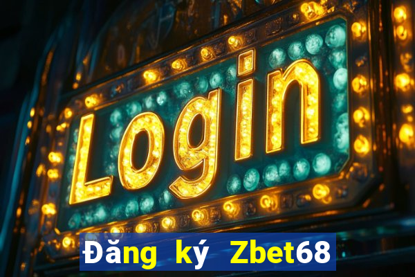 Đăng ký Zbet68 Thưởng 299k