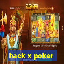 hack x poker