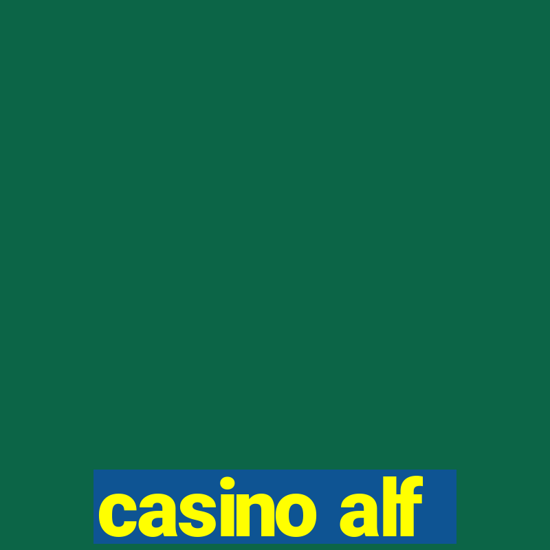 casino alf