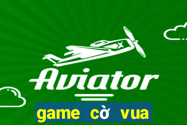 game cờ vua miễn phí