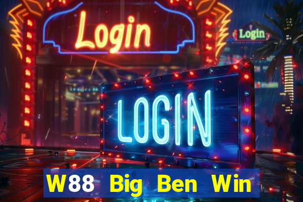 W88 Big Ben Win giải trí Đăng nhập