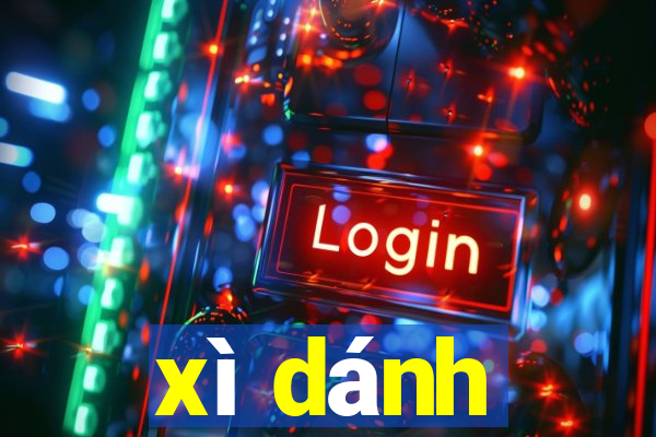 xì dánh