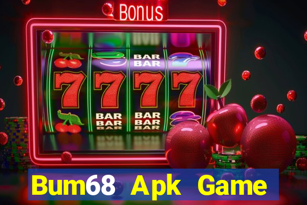 Bum68 Apk Game Bài B88