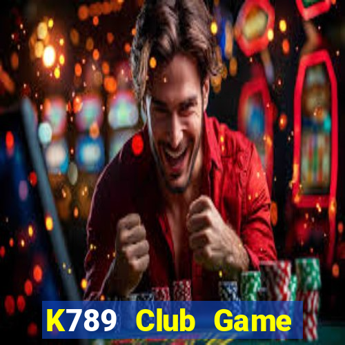 K789 Club Game Bài Tặng Tiền