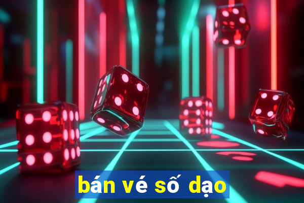 bán vé số dạo