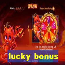 lucky bonus