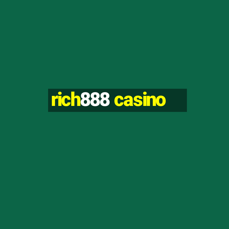 rich888 casino