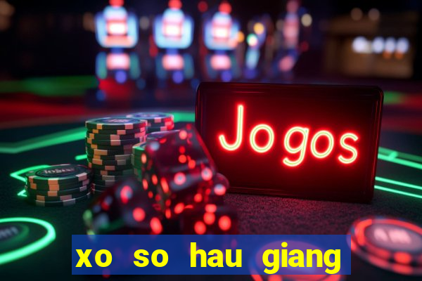 xo so hau giang 17 12