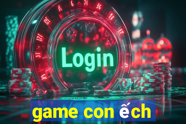 game con ếch