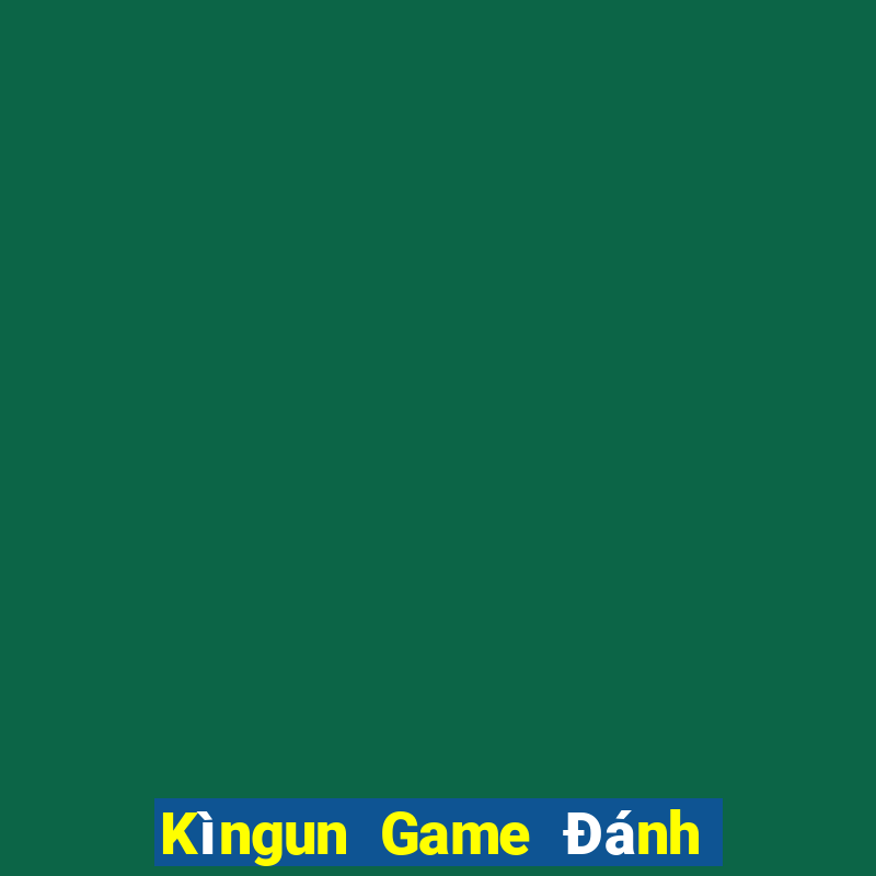 Kìngun Game Đánh Bài Ông Trùm Poker