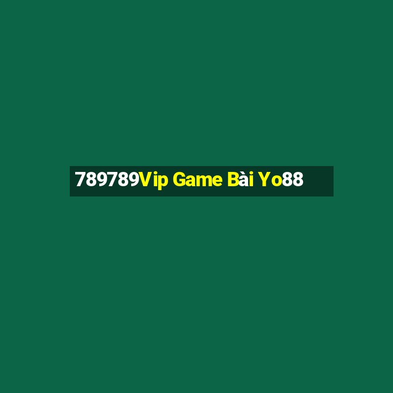 789789Vip Game Bài Yo88