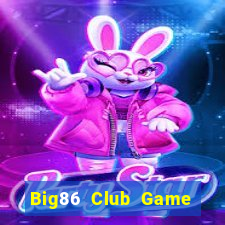 Big86 Club Game Bài Ruby