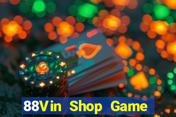 88Vin Shop Game Bài Club