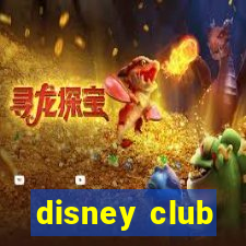 disney club