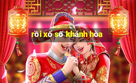 rồi xổ số khánh hòa