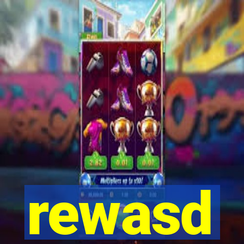 rewasd