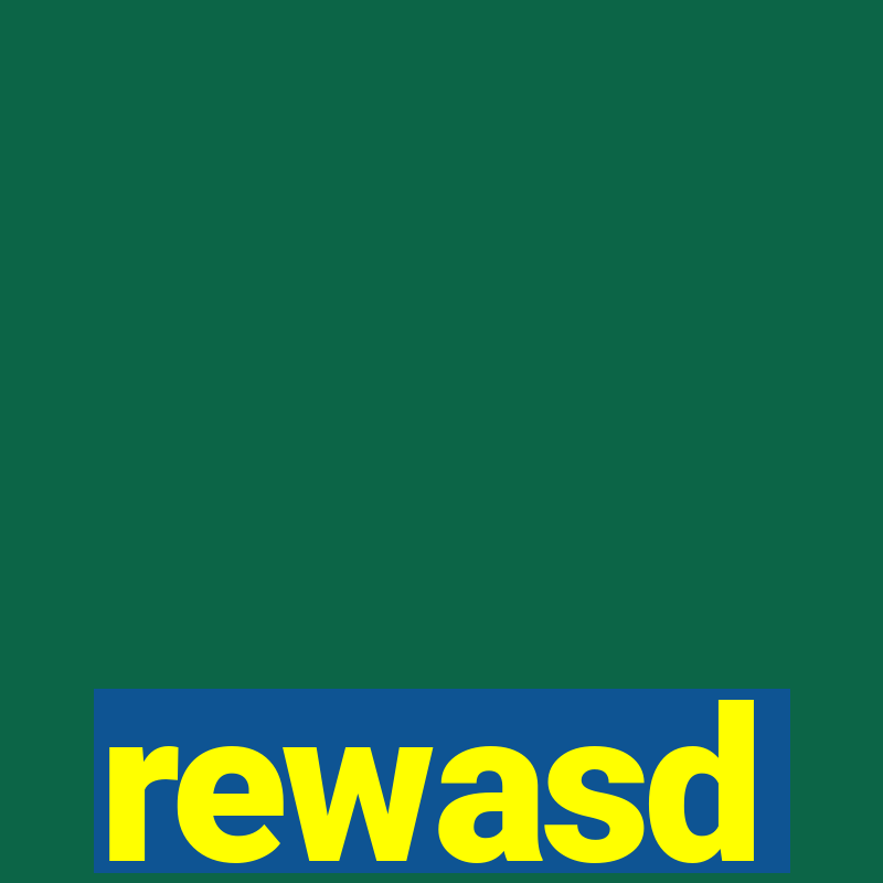 rewasd