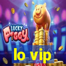 lo vip