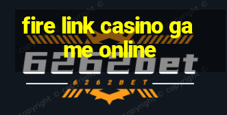 fire link casino game online