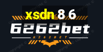 xsdn 8 6