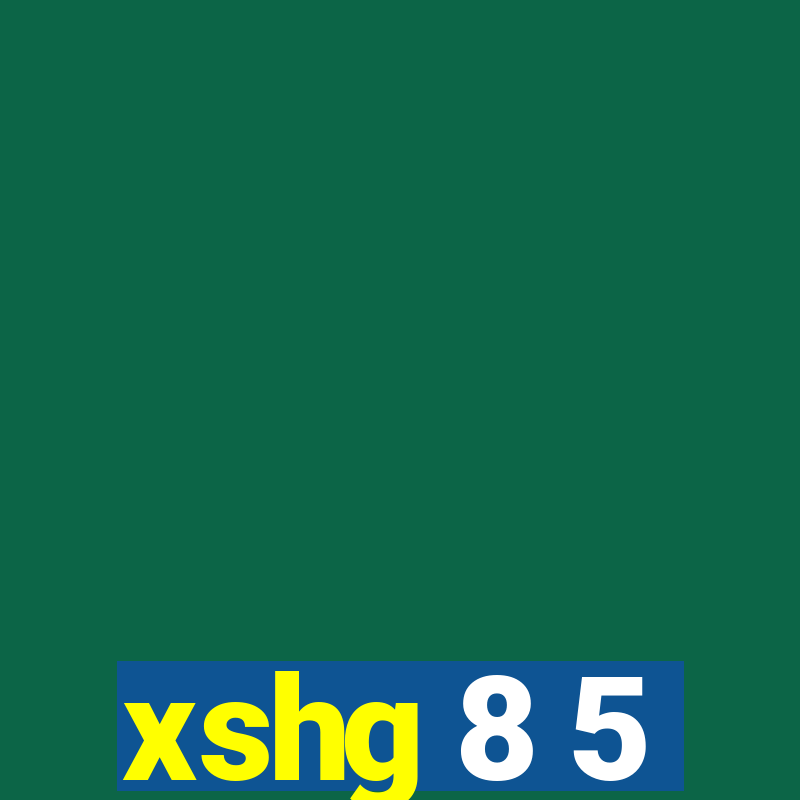 xshg 8 5