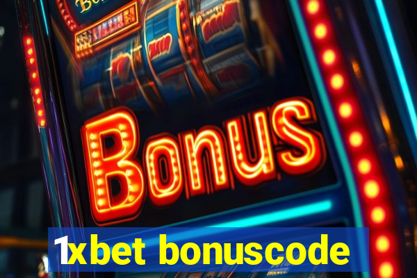 1xbet bonuscode