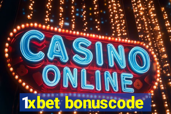 1xbet bonuscode