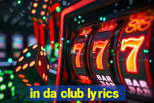 in da club lyrics