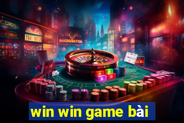 win win game bài