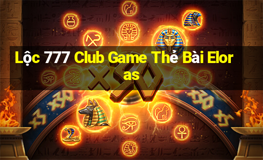 Lộc 777 Club Game Thẻ Bài Eloras