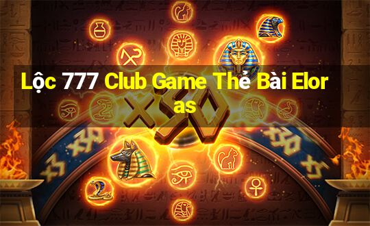 Lộc 777 Club Game Thẻ Bài Eloras